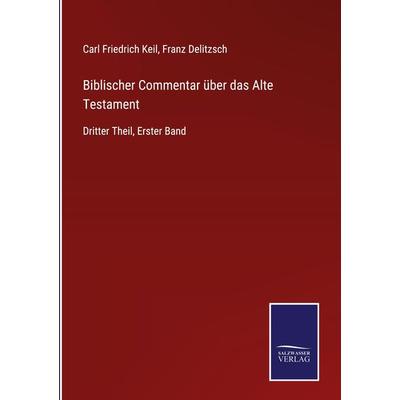 Biblischer Commentar über das Alte Testament, Gebundene Ausgabe von , BoD - Books on Demand, 978-3-7525-4853-2