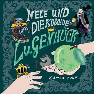 Nele und die Kobolde, Taschenbuch von Carola Zain, BoD – Books on Demand, 978-3-7693-2062-6