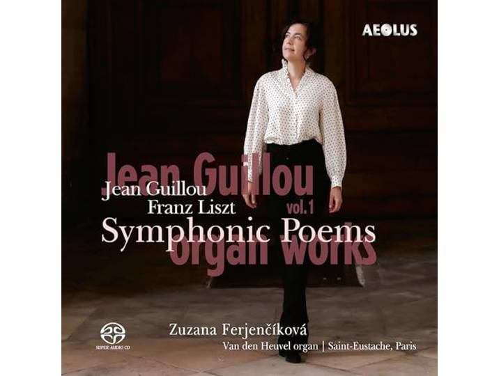Jean Guillou/Franz Liszt: Complete Organ Works: Symphonic Poems By Jean Guillou And Franz Liszt