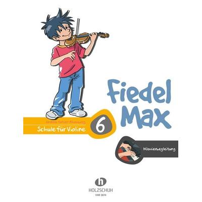 Fiedel-Max 6 Violine - Klavierbegleitung -