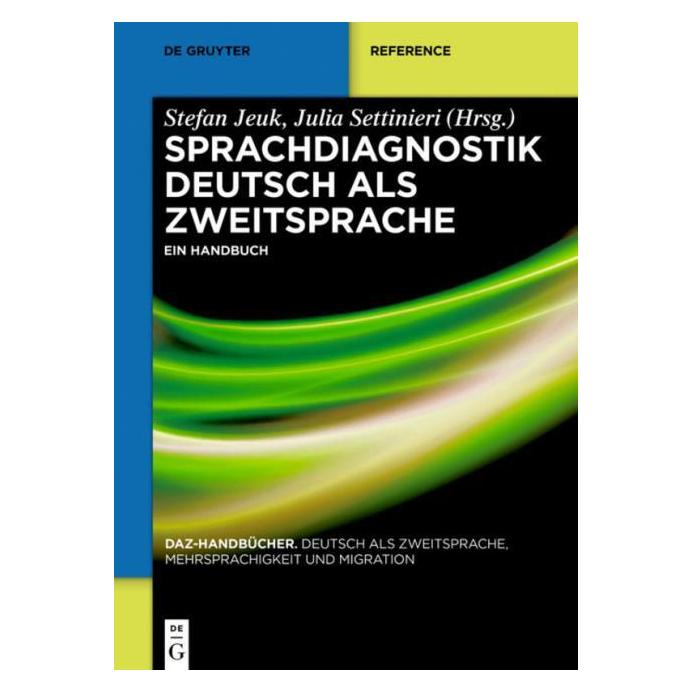 De Gruyter Sprachdiagnostik Deutsch als Zweitsprache (Deutsch, 2018) (7160511)