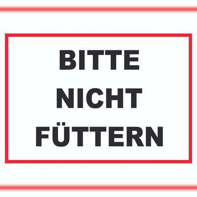 HB-Druck Bitte nicht füttern, Füttern verboten Schild A6 (105x148mm)