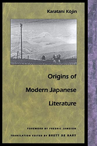 K¯Ojin Karatani - Origins of Modern Japanese Literature (Post-Contemporary Interventions) - Preis vom 30.09.2026 22:30:23 h