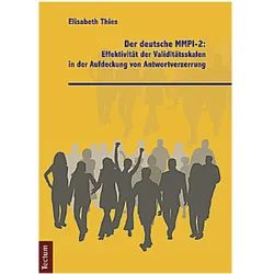 Der deutsche MMPI-2: Effektivität der Validitätsskalen in der Aufdeckung von Antwortverzerrung, Fachbücher von Elisabeth Thies