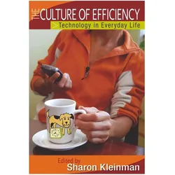 The Culture of Efficiency, Fachbücher