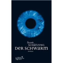 Der Schwarm, Belletristik von Frank Schätzing