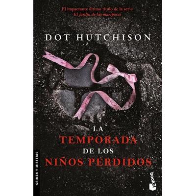 La Temporada de Los Niños Perdidos (Novela Policiaca Y de Misterio) / The Vanishing Season (a Mystery and Detective Novel), Taschenbuch von Dot