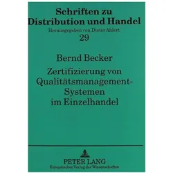 Zertifizierung von Qualitätsmanagement-Systemen im Einzelhandel, Fachbücher von Bernd Becker