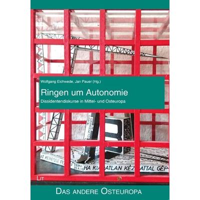 Ringen um Autonomie., Taschenbuch von , Lit Verlag, 978-3-643-11218-7