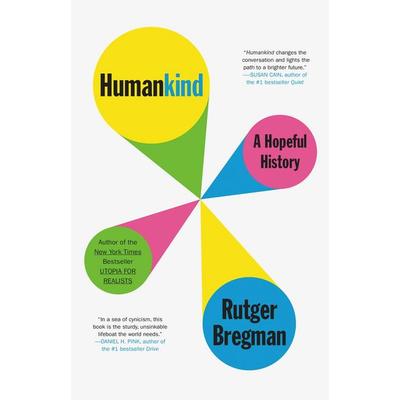 Humankind, Gebundene Ausgabe von Rutger Bregman, Little Brown And Company