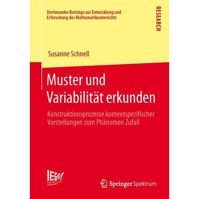 Muster und Variabilität erkunden, Taschenbuch von Susanne Schnell, Springer Fachmedien Wiesbaden GmbH, 978-3-658-03804-5