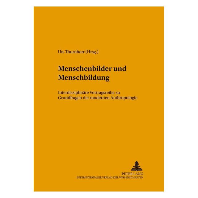 Peter Lang Menschenbilder und Menschenbildung (Deutsch) (64885753)