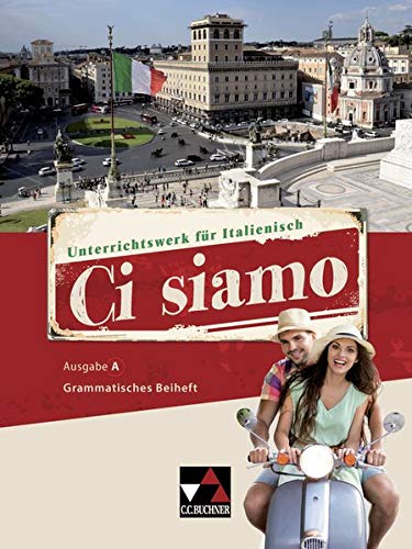 Christian Aigner - Ci siamo! A / Italienisch für Spätbeginner: Ci siamo! A / Ci siamo A Grammatisches Beiheft: Italienisch für Spätbeginner - Preis vom 17.10.2026 19:25:27 h