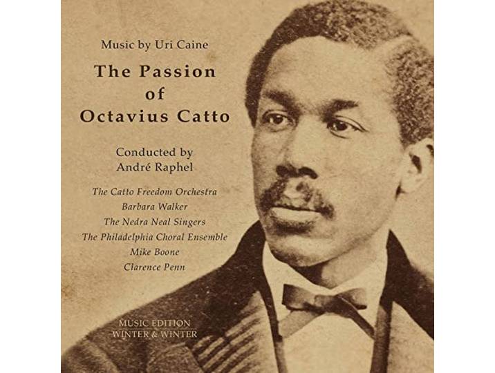 The Passion of Octavius Catto