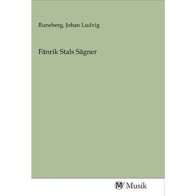 Fänrik Stals Sägner, Taschenbuch von , MV-Musik, 978-3-96877-201-1