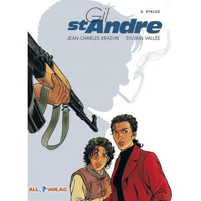Vallée, S: Gil St. Andre Gesamtausgabe 2, Gebundene Ausgabe von Jean-Charles Kraehn,Sylvain Vallee, All Verlag, 978-3-946522-00-3