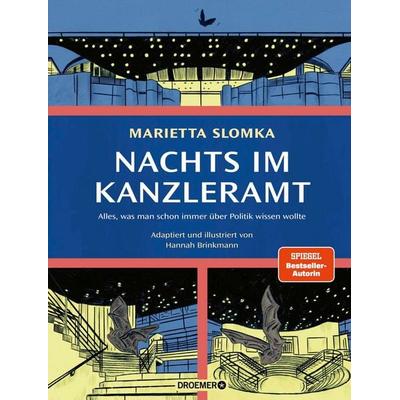 Nachts im Kanzleramt – Die Graphic Novel, Gebundene Ausgabe von Marietta Slomka,Hannah Brinkmann, Droemer Knaur, 978-3-426-56889-7