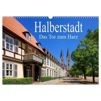 Halberstadt - Das Tor zum Harz (Wandkalender 2026 DIN A3 quer), CALVENDO Monatskalender