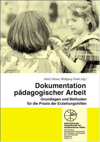 Heinz Henes - Dokumentation pädagogischer Arbeit - Preis vom 10.10.2026 11:48:34 h