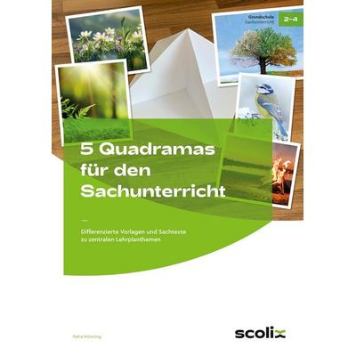 5 Quadramas für den Sachunterricht, Geheftet von Petra Mönning, Scolix in der AAP Lehrerwelt GmbH, 978-3-403-10839-9