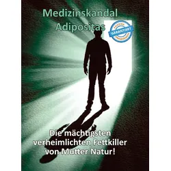 Medizinskandal Adipositas (Buch) - Thomas Chrobok - Vitaminum ProLife Verlag