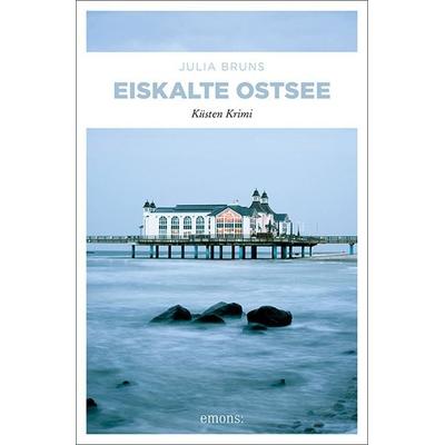 Eiskalte Ostsee, Taschenbuch von Julia Bruns, Emons Verlag, 978-3-7408-0612-5
