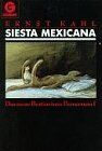 Ernst Kahl - Siesta Mexicana - Preis vom 09.10.2026 07:28:09 h