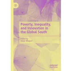 Poverty, Inequality, and Innovation in the Global South, Fachbücher