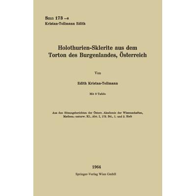 Holothurien-Sklerite aus dem Torton des Burgenlandes, Österreich, Taschenbuch von Edith Tollmann, Springer Berlin, 978-3-662-23502-7