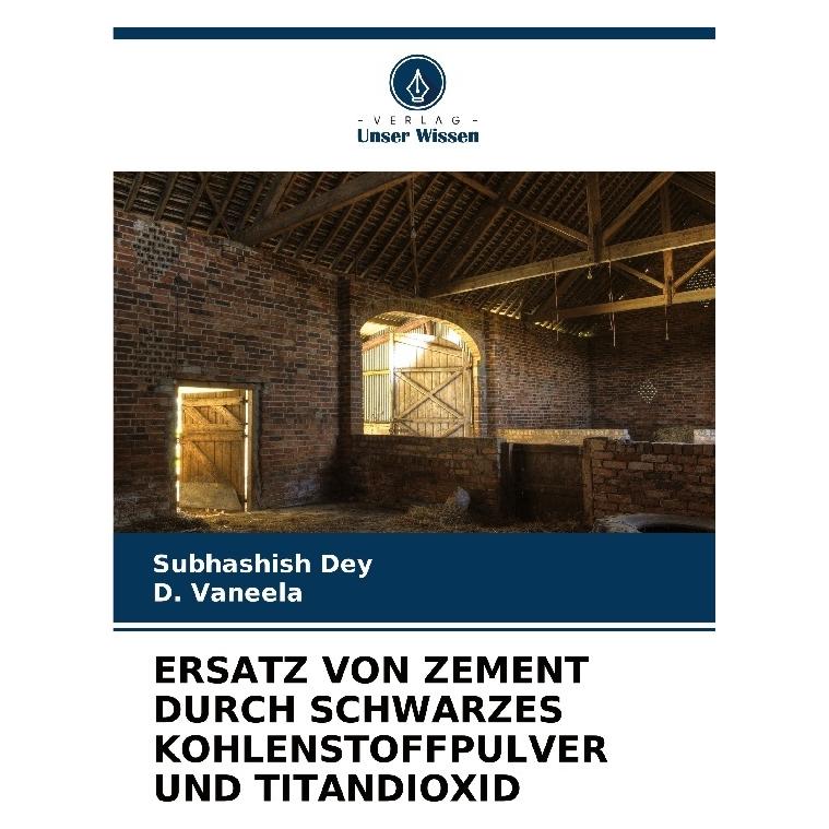 Bod Dey:Ersatz Von Zement Durch Schwarzes K (Deutsch, Softcover, D Vaneela, Subhashish Dey) (63529780)