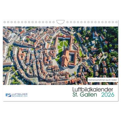 Luftbildkalender St. Gallen 2026 (Wandkalender 2026 DIN A4 quer), CALVENDO Monatskalender