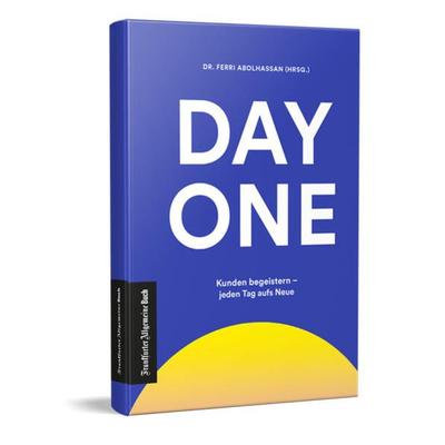 Day One, Gebundene Ausgabe von , Frankfurter Allgemeine Buch, 978-3-96251-177-7