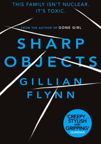 Gillian Flynn - Sharp Objects - Preis vom 10.10.2026 11:48:34 h