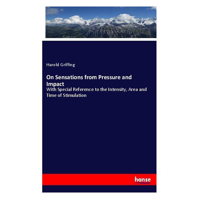 Hansebooks On Sensations from Pressure and Impact (Englisch, Softcover, Harold Griffing) (55992196)