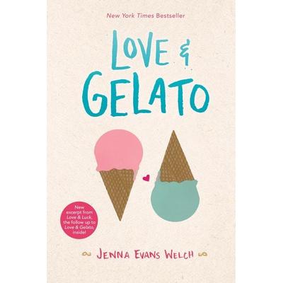 Love & Gelato, Taschenbuch von Jenna Evans Welch, Simon + Schuster LLC