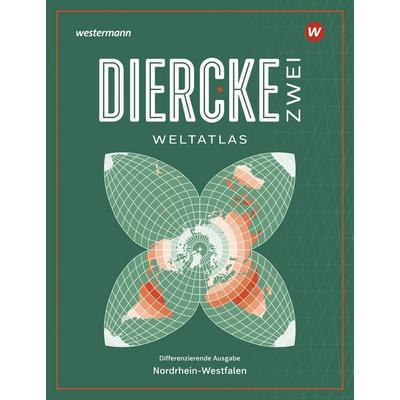 Diercke ZWEI Weltatlas 2025 - Nordrhein-Westfalen, Gebundene Ausgabe von , Westermann Schulbuchverlag, 978-3-14-100943-9