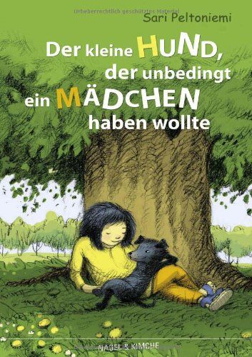 Sari Peltoniemi - Der kleine Hund, der unbedingt ein Mädchen haben wollte - Preis vom 07.10.2026 11:45:10 h