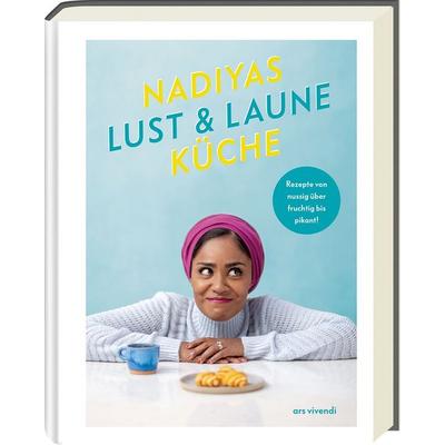 Nadiyas Lust- & Laune-Küche, Gebundene Ausgabe von Nadiya Hussain, Ars Vivendi
