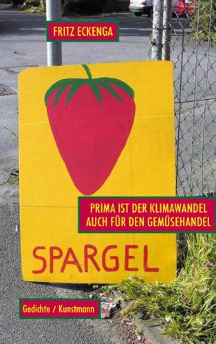 Fritz Eckenga - Prima ist der Klimawandel auch für den Gemüsehandel - Preis vom 17.10.2026 19:25:27 h
