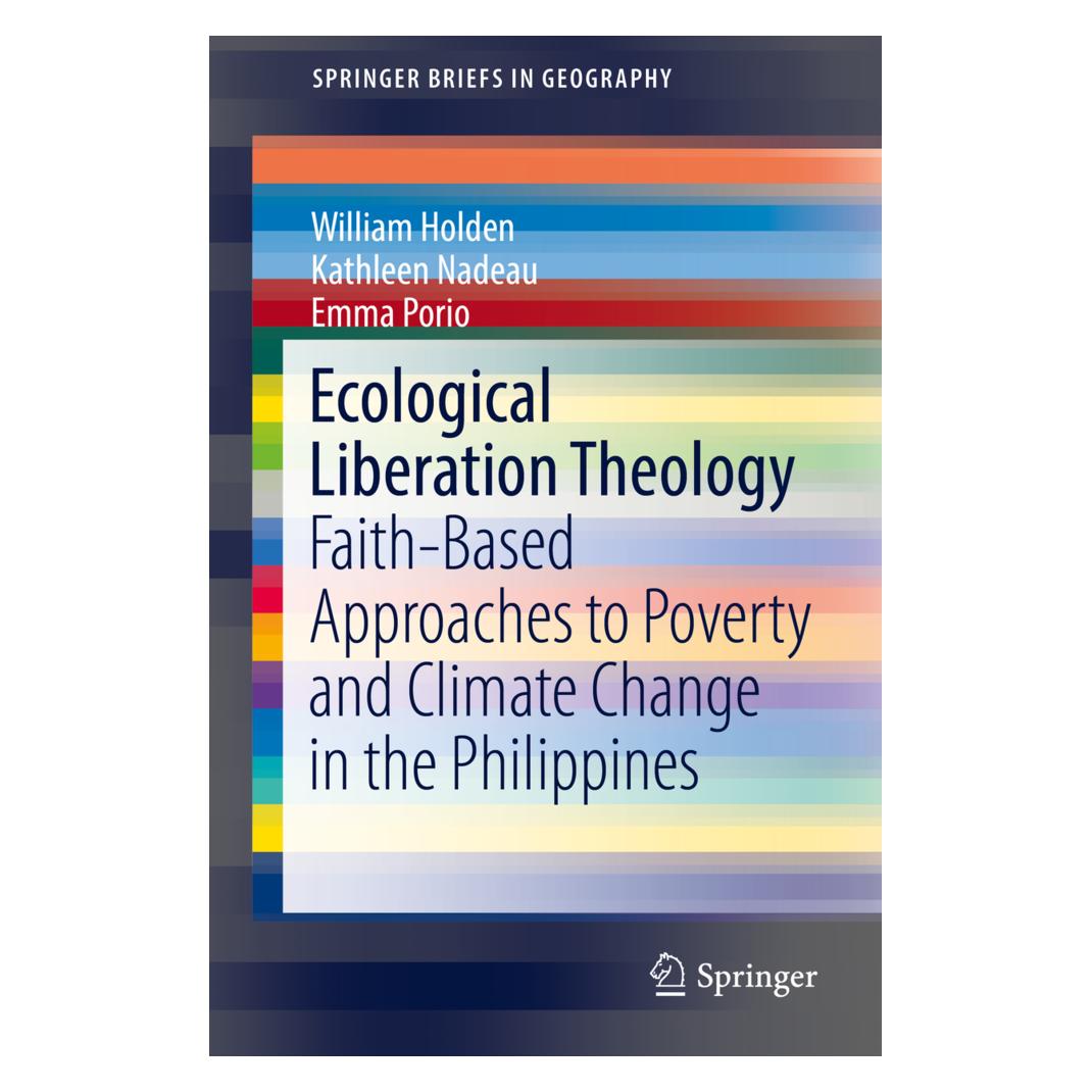 Springer Ecological Liberation Theology (Englisch, Softcover, Emma Porio, Kathleen Nadeau, William Holden) (55870722)