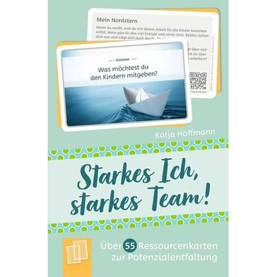 Starkes Ich - starkes Team!, Sonstige von Katja Hoffmann, Verlag an der Ruhr, 978-3-8346-6345-0
