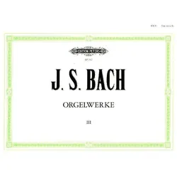 Orgelwerke in 9 Bänden - Band 3, Fachbücher von Johann Sebastian Bach