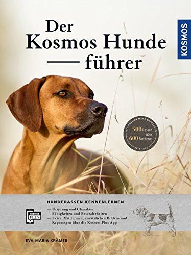 Eva-Maria Krämer - Der KOSMOS-Hundeführer: Hunderassen kennenlernen - Preis vom 30.09.2026 22:30:23 h