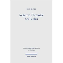 Negative Theologie bei Paulus, Fachbücher von Joel Klenk