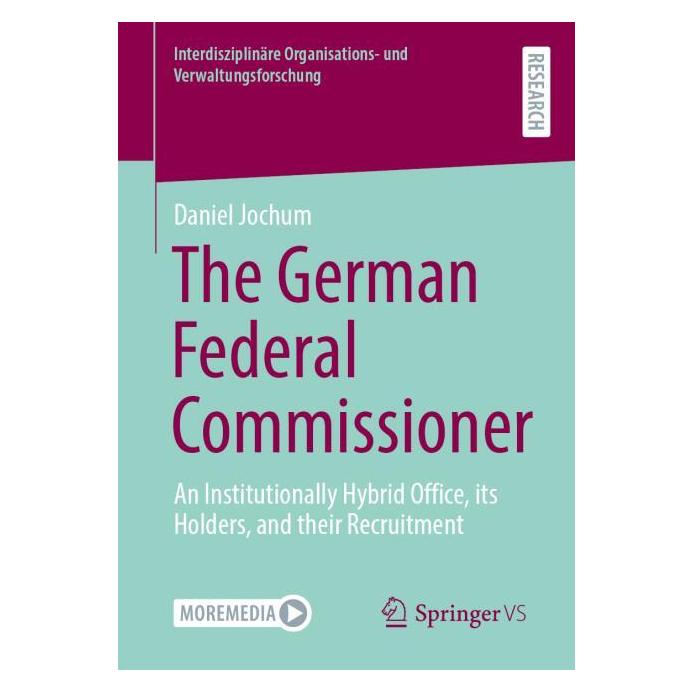 Springer The German Federal Commissioner (Englisch, Softcover, Daniel Jochum) (59257543)