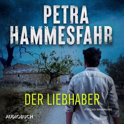 Der Liebhaber - Petra Hammesfahr, Audio, 9788727221182