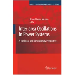 Inter-area Oscillations in Power Systems, Fachbücher von Arturo Roman Messina