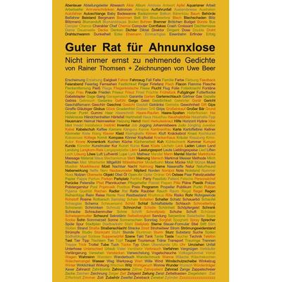 Guter Rat für Ahnunxlose, Taschenbuch von Rainer Thomsen, BoD – Books on Demand, 978-3-8311-2084-0