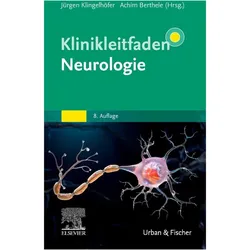 Klinikleitfaden Neurologie, Fachbücher von Jürgen Klingelhöfer, Achim Berthele