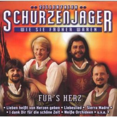 Für's Herz - Zillertaler Schürzenjäger, CD